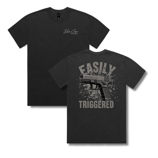 Easily Triggered Tee